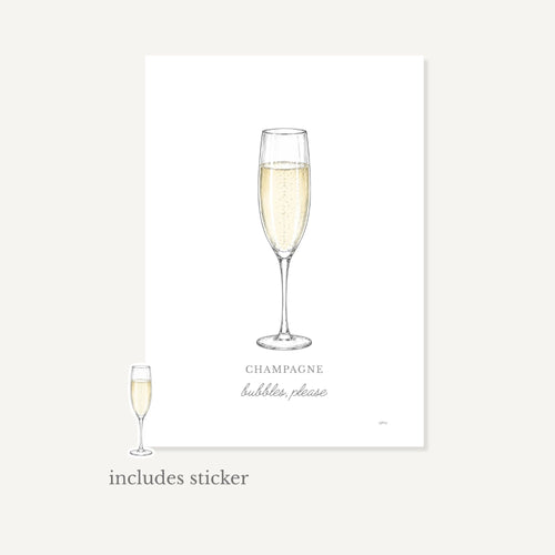 A white art print featuring a champagne flute filled with champagne, with the text 'CHAMPAGNE bubbles, please' below. A small matching champagne sticker is shown at the bottom left, with the text 'includes sticker' underneath, all on a light beige background.