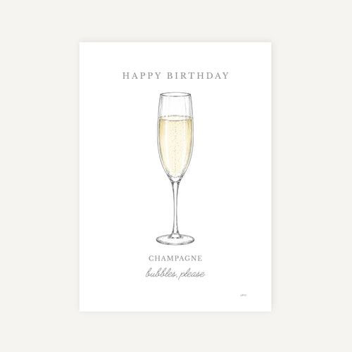 A minimalist birthday card featuring an illustration of a champagne flute filled with champagne, with the text 'HAPPY BIRTHDAY' at the top and 'CHAMPAGNE bubbles please' at the bottom, shown against a light gray background.