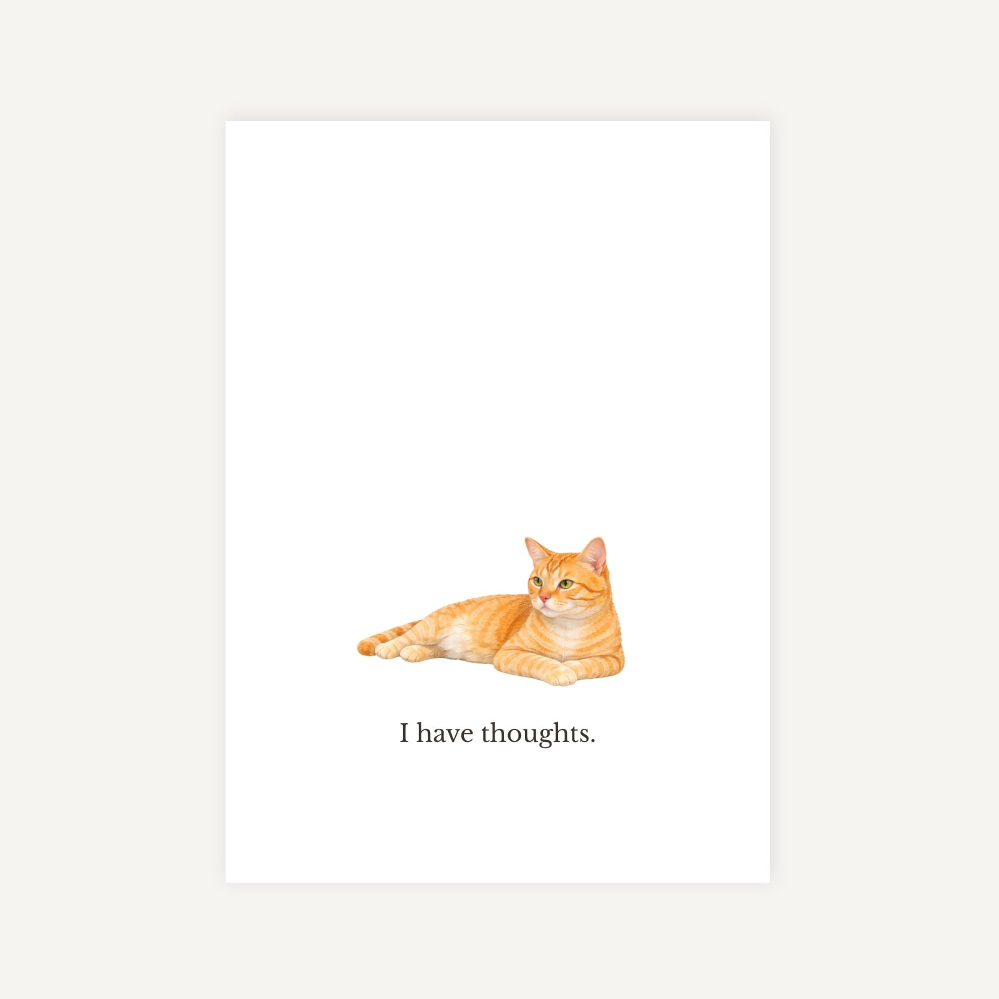 Cat illustration with 'I have thoughts' text on a white background
