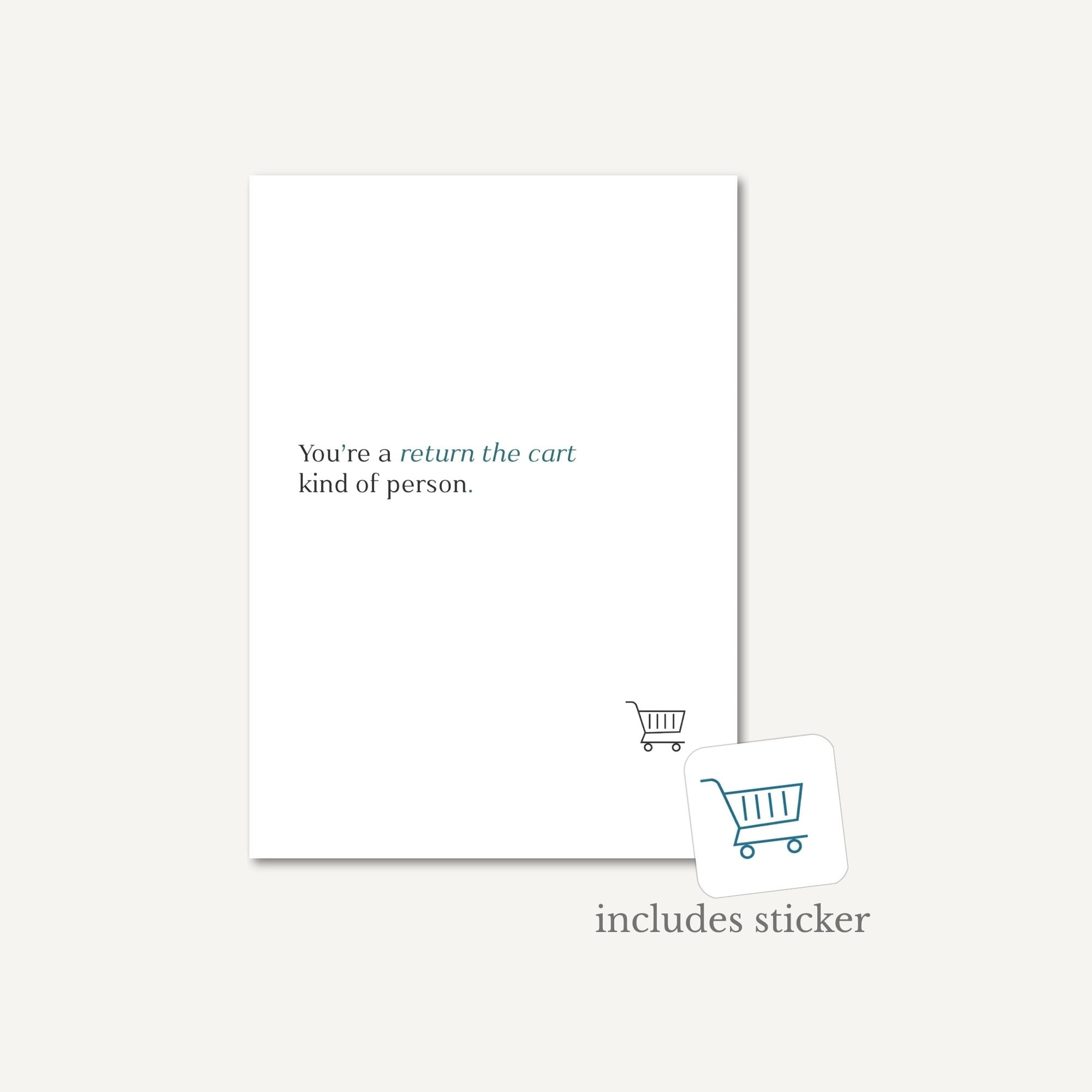 Card with text 'You're a return the cart kind of person.' and a shopping cart icon on a white background.