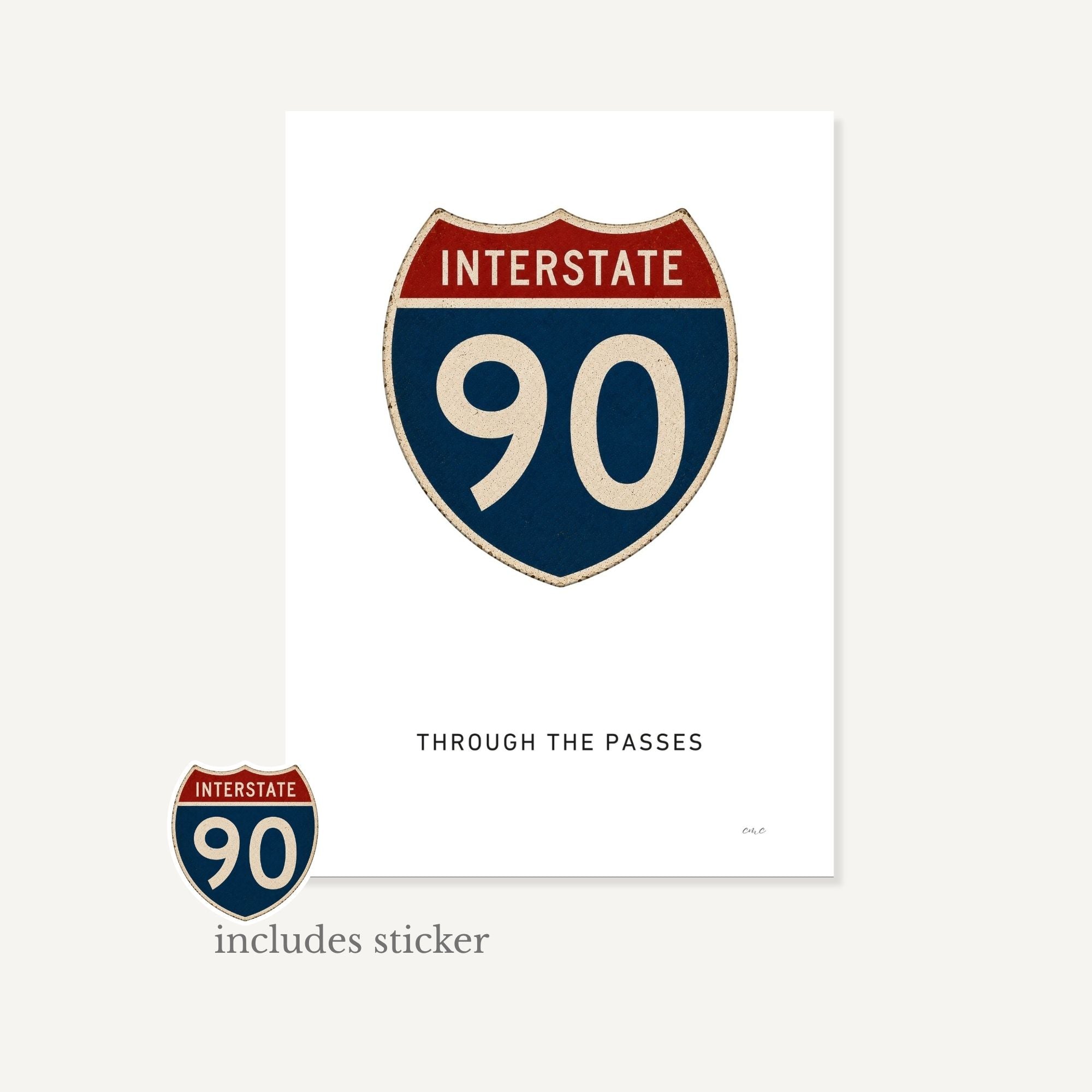 Illustration of an Interstate 90 road sign on a white background with text 'INTERSTATE 90 THROUGH THE PASSAGES' and 'includes sticker'.