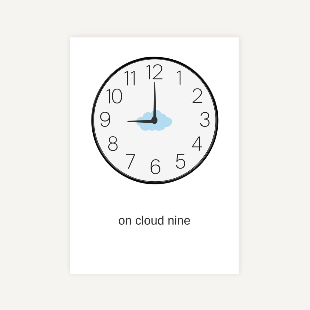 Clock with cloud on 9 o'clock position and text 'on cloud nine' below it on a white background