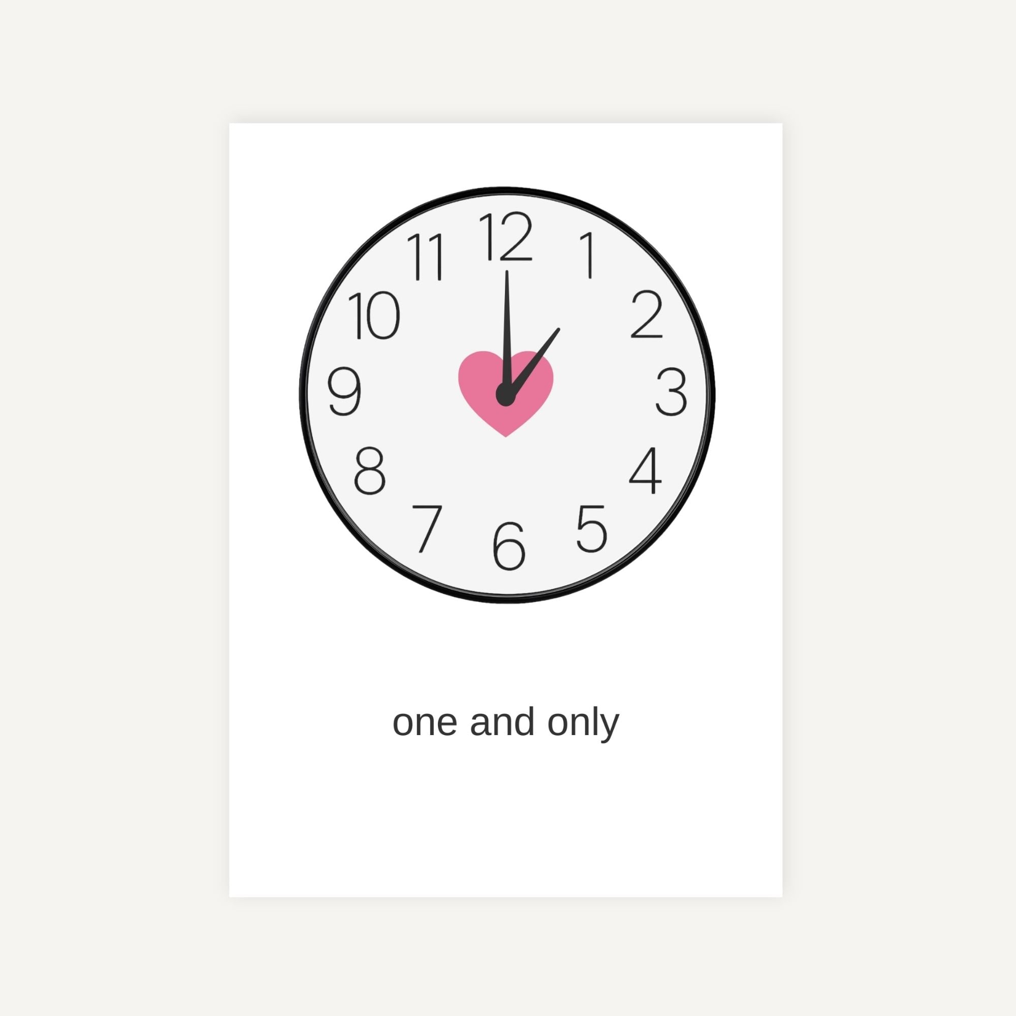 Clock with a pink heart at the 1 o'clock position and 'one and only' text below on a white background