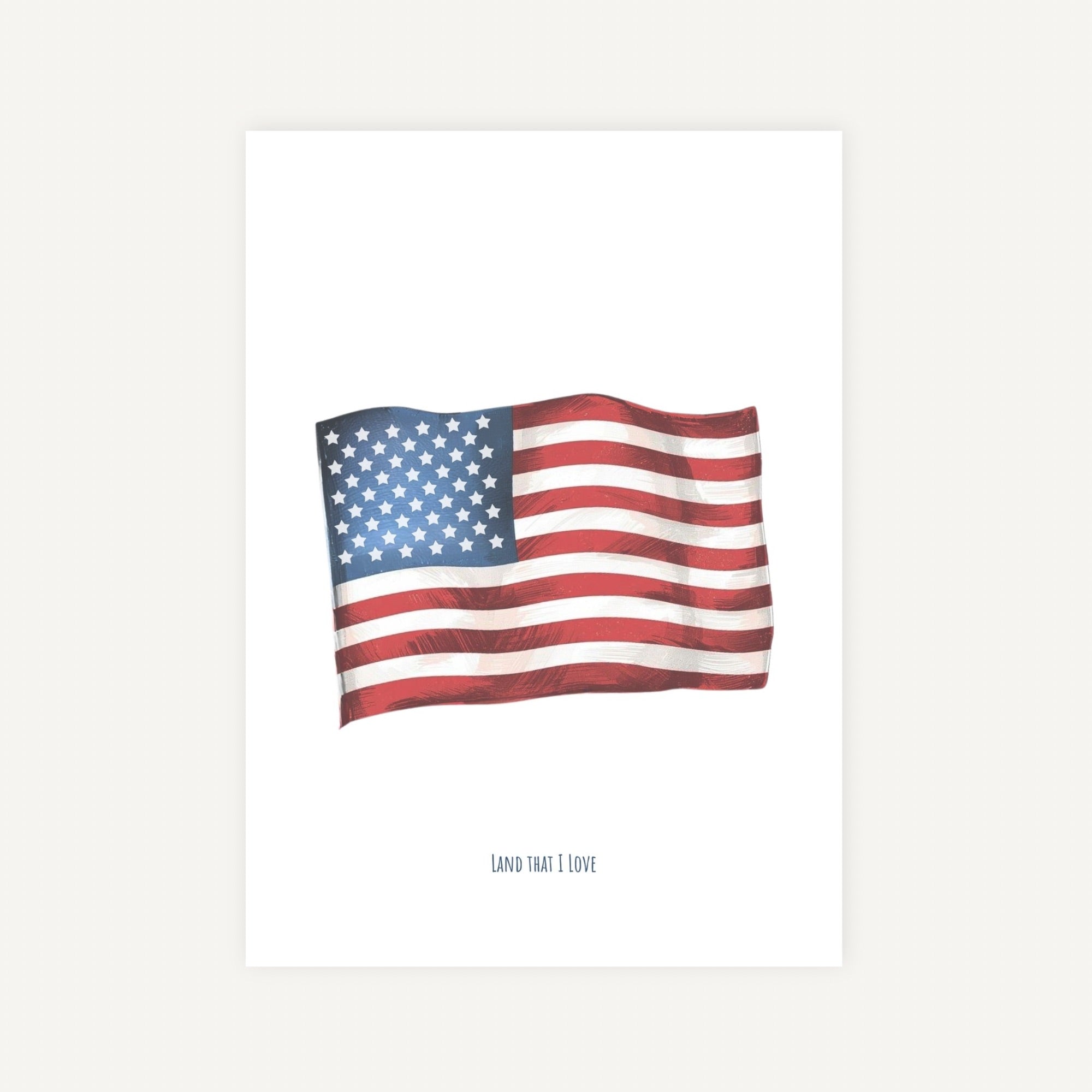 American flag on a white background with text 'LAND THAT I LOVE'.