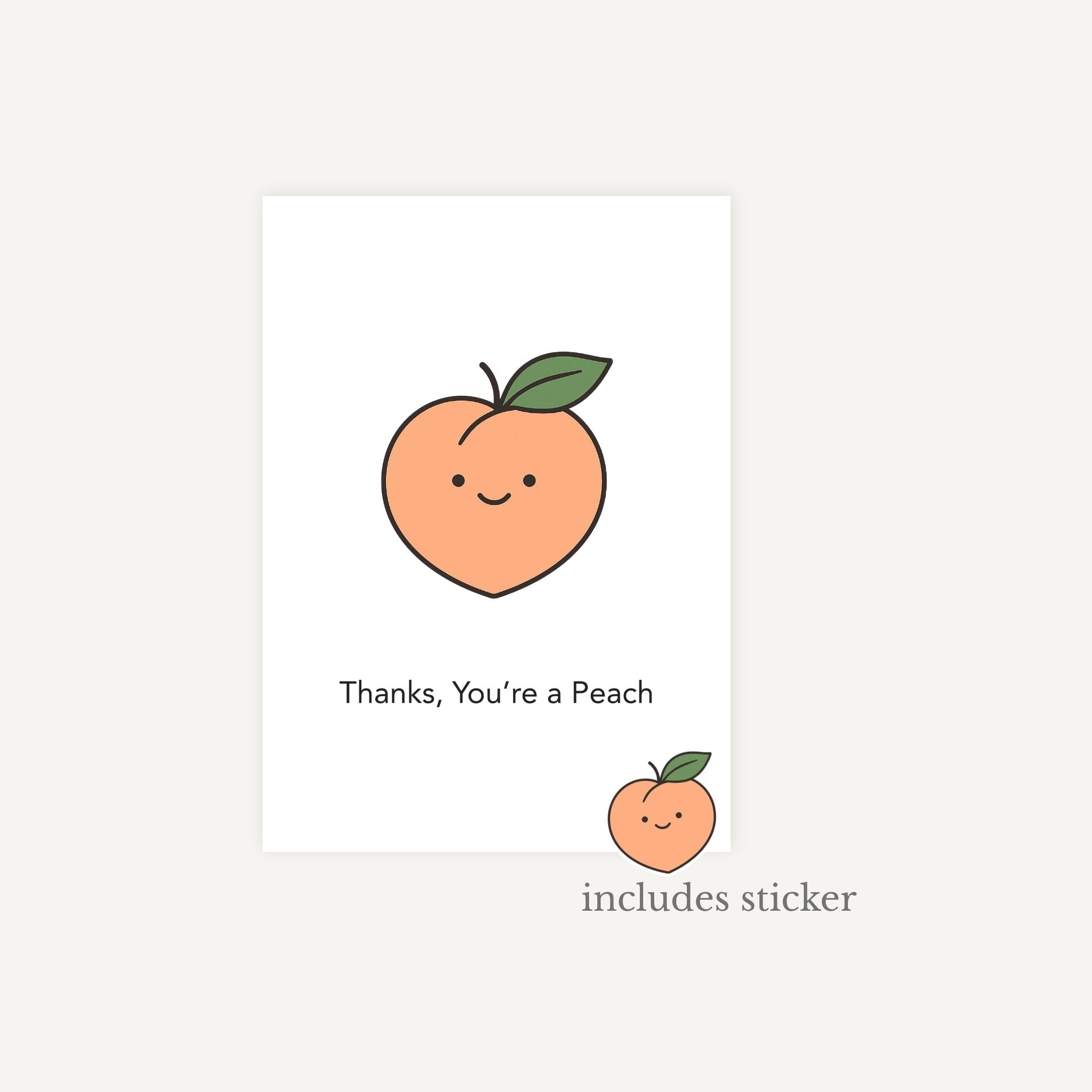 Card with a cartoon peach and text 'Thanks, You're a Peach' on a white background