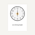 Clock with a star at the 6 o'clock position on a white background with text 'six shining bright'.