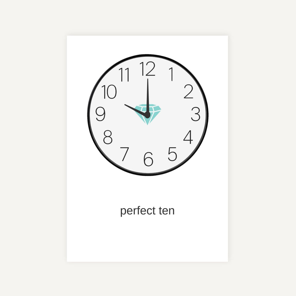 Clock with a diamond symbol on the hour hand against a white background, labeled 'perfect ten'.